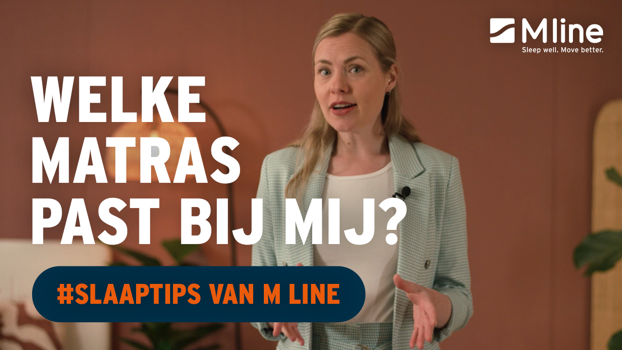 Interpretatief pijn Wolk Welk type matras past bij mij? | M line